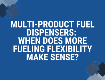 Multi-Product Fuel Dispensers: When Does More Fueling Flexibility Make Sense?